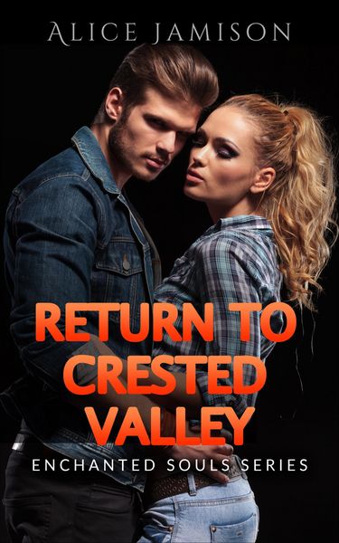 Produktbild: Enchanted Souls Series Return To Crested Valley Book 4