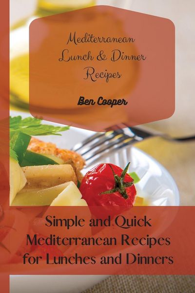 Produktbild: Mediterranean Lunch & Dinner Recipes