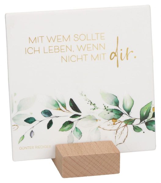 Produktbild: Porzellantafel zum Aufstellen - Mit wem sollte ich leben...
