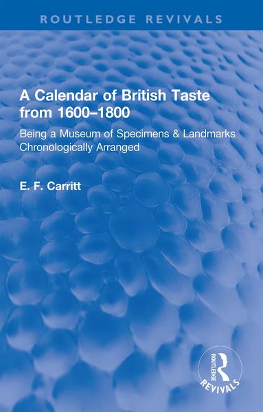 Produktbild: A Calendar of British Taste from 1600-1800