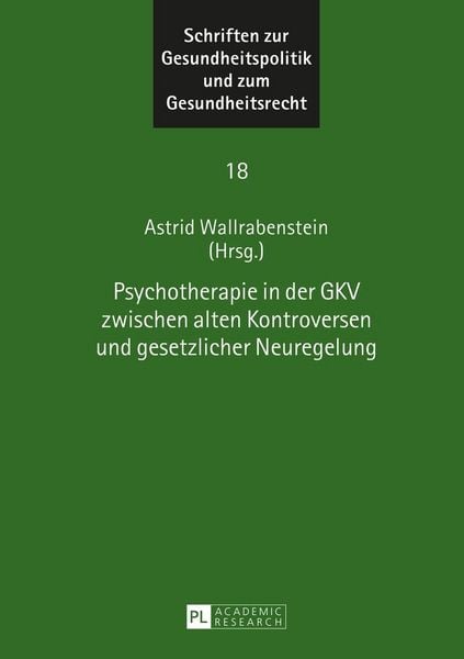 Produktbild: Psychotherapie in der GKV zwischen alten Kontroversen und gesetzlicher Neuregelung