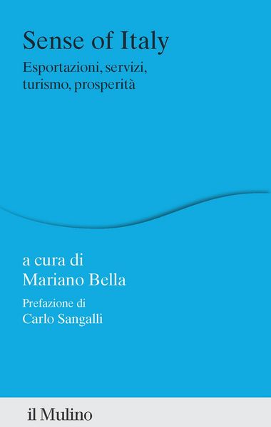Produktbild: Sense of Italy. Esportazioni, servizi, turismo, prosperit&agrave;