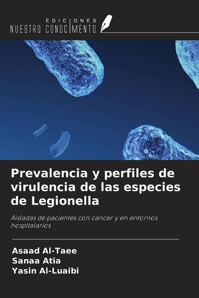 Produktbild: Prevalencia y perfiles de virulencia de las especies de Legionella