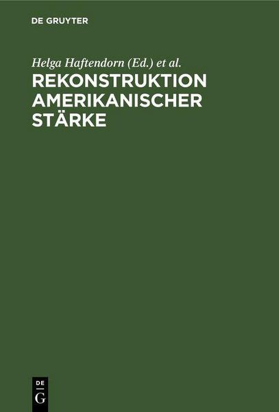 Produktbild: Rekonstruktion amerikanischer St&auml;rke