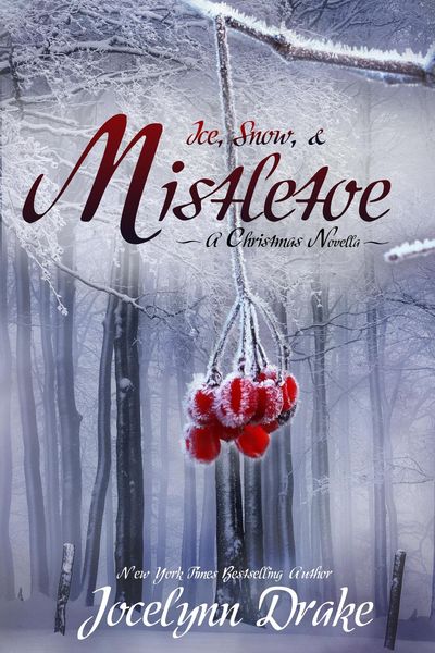 Produktbild: Ice, Snow, & Mistletoe (Ice & Snow Christmas, #2)
