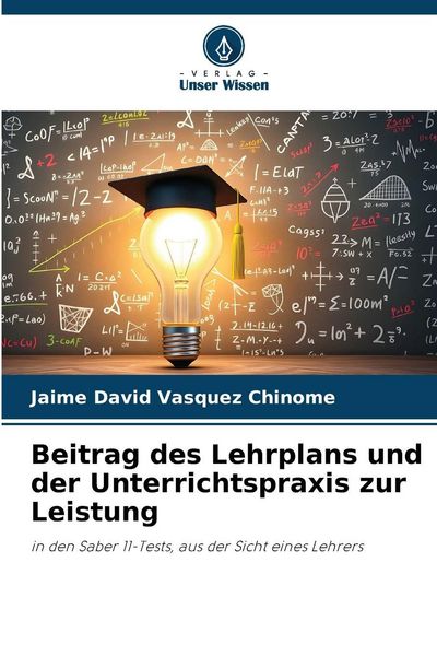Produktbild: Beitrag des Lehrplans und der Unterrichtspraxis zur Leistung
