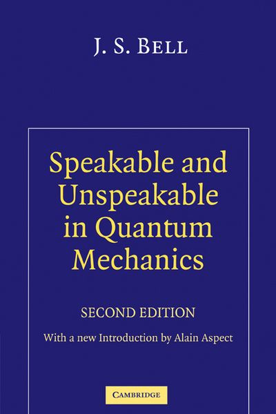 Produktbild: Speakable and Unspeakable in Quantum Mechanics