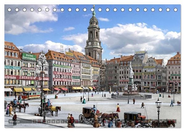 Produktbild: Historisches Dresden um 1900 neu restauriert und detailkoloriert (Tischkalender 2026 DIN A5 quer), CALVENDO Monatskalender