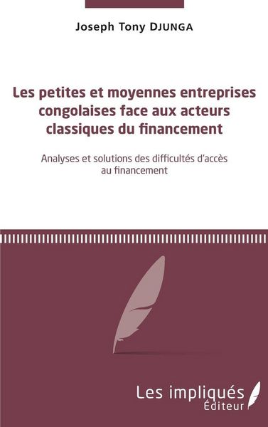 Produktbild: Les petites et moyennes entreprises congolaises face aux acteurs classiques du financement