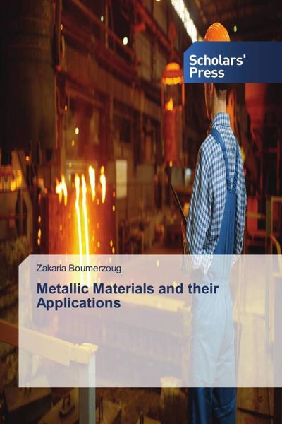Produktbild: Metallic Materials and their Applications