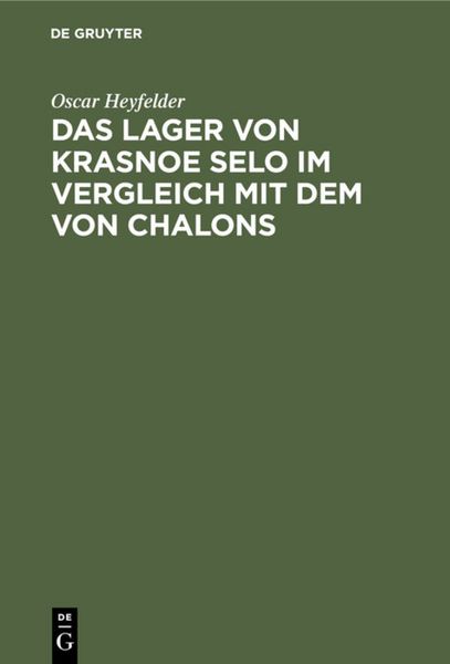 Produktbild: Das Lager von Krasnoe Selo im Vergleich mit dem von Chalons
