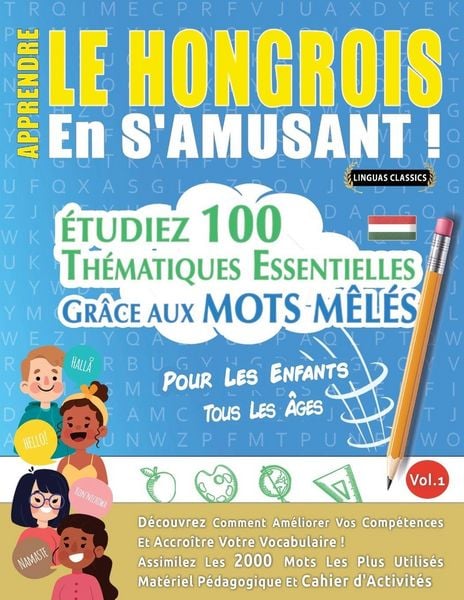 Produktbild: APPRENDRE LE HONGROIS EN S'AMUSANT - POUR LES ENFANTS