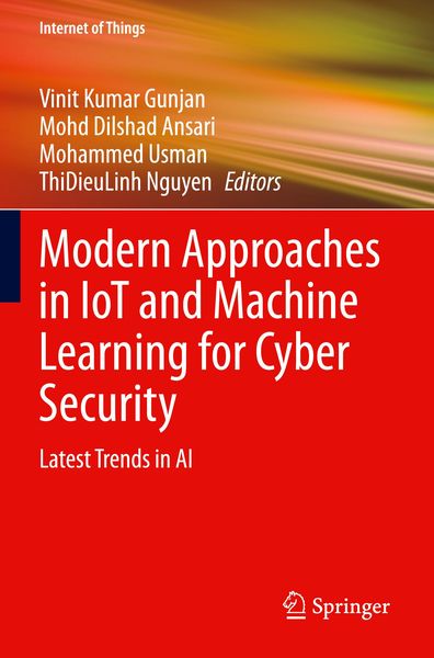 Produktbild: Modern Approaches in IoT and Machine Learning for Cyber Security