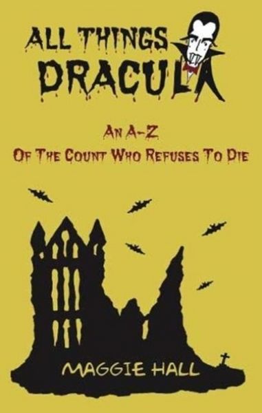 Produktbild: Hall, M: All Things Dracula