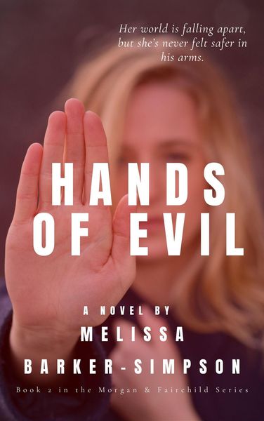 Produktbild: Hands of Evil (Morgan & Fairchild, #2)