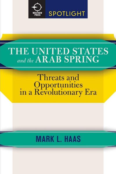 Produktbild: The United States and the Arab Spring