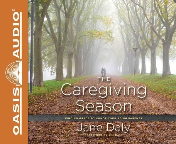 Produktbild: The Caregiving Season (Library Edition): Finding Grace to Honor Your Aging Parents