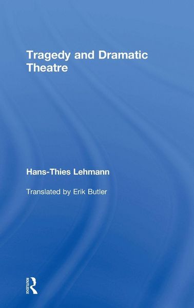 Produktbild: Tragedy and Dramatic Theatre
