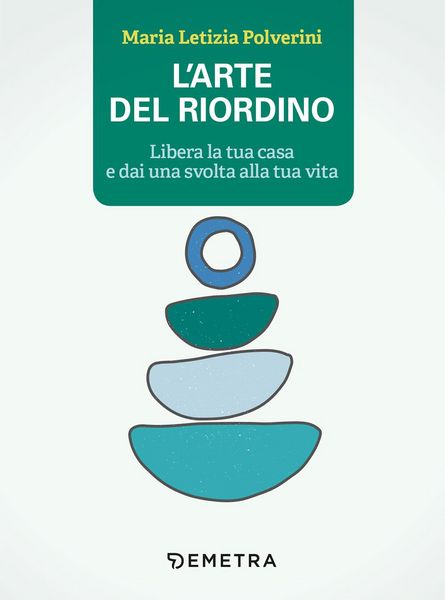 Produktbild: L' arte del riordino. Libera la tua casa e dai una svolta alla tua vita