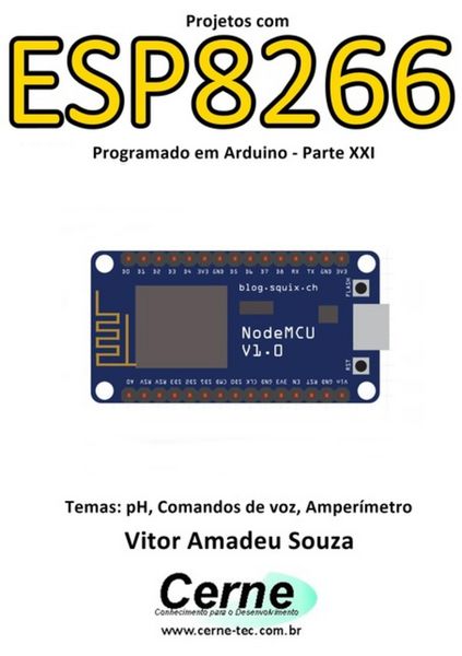 Produktbild: Projetos Com Esp8266 Programado Em Arduino - Parte Xxi