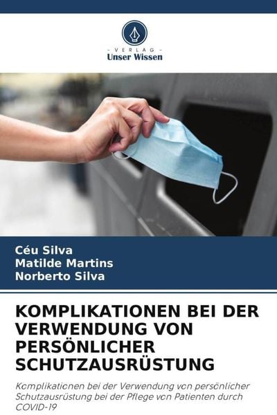 Produktbild: Komplikationen bei der Verwendung von Pers&ouml;nlicher Schutzausr&uuml;stung