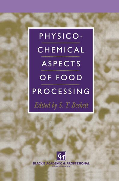 Produktbild: Physico-Chemical Aspects of Food Processing