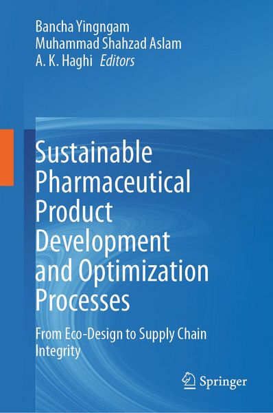 Produktbild: Sustainable Pharmaceutical Product Development and Optimization Processes