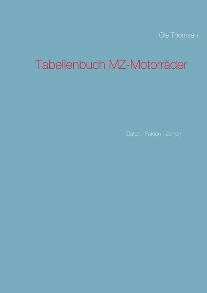 Produktbild: Tabellenbuch MZ-Motorr&auml;der