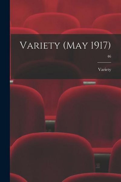 Produktbild: Variety (May 1917); 46
