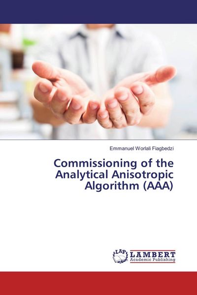 Produktbild: Commissioning of the Analytical Anisotropic Algorithm (AAA)