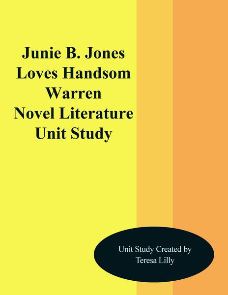 Produktbild: Junie B. Jones Loves Handsome Warren Novel Literature Unit Study