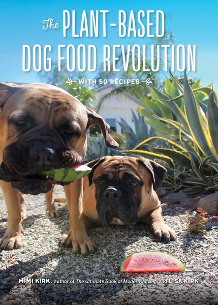 Produktbild: The Plant-Based Dog Food Revolution