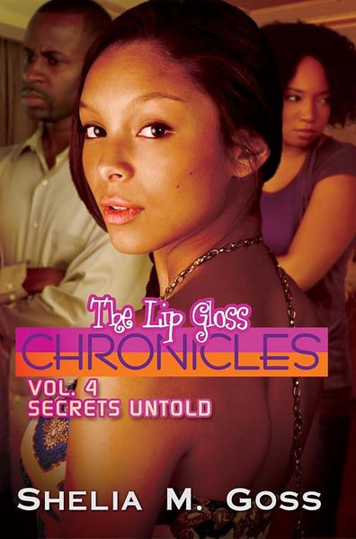 Produktbild: Secrets Untold: The Lip Gloss Chronicles Vol 4