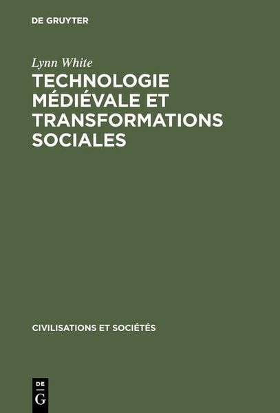 Produktbild: Technologie m&eacute;di&eacute;vale et transformations sociales