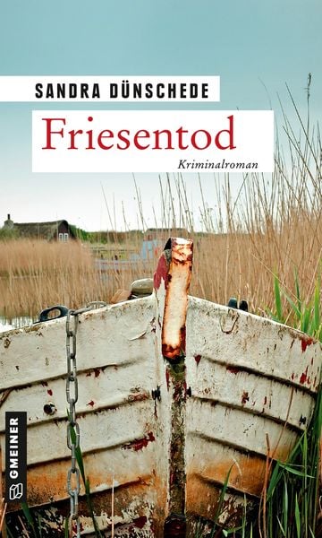 Friesentod, Taschenbuch von Sandra Dünschede, Gmeiner-Verlag, 978-3-8392-2824-1