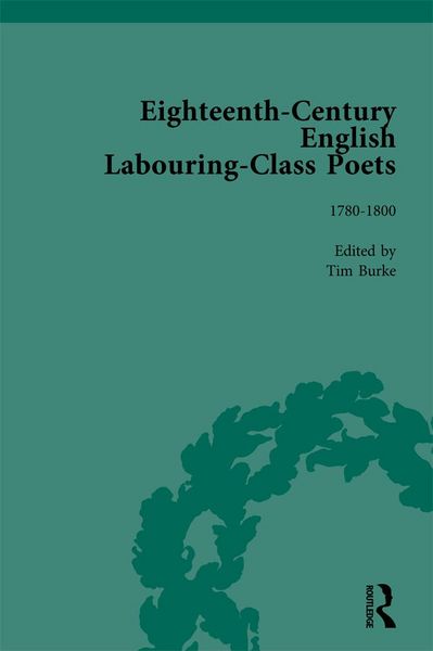Produktbild: Eighteenth-Century English Labouring-Class Poets, vol 3