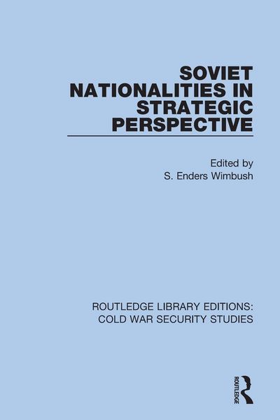 Produktbild: Soviet Nationalities in Strategic Perspective