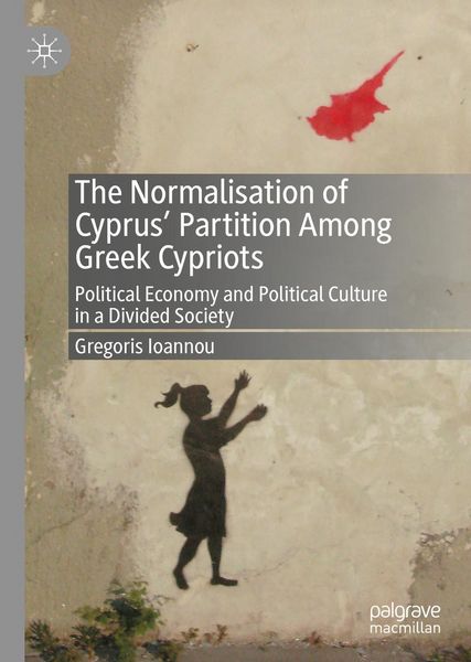Produktbild: The Normalisation of Cyprus' Partition Among Greek Cypriots