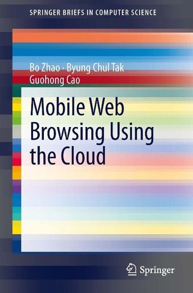 Produktbild: Mobile Web Browsing Using the Cloud