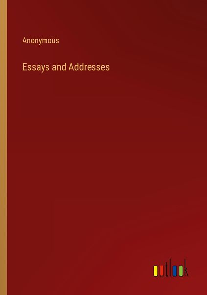 Produktbild: Essays and Addresses