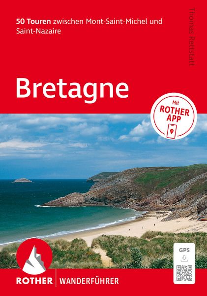Produktbild: ROTHER Wanderf&uuml;hrer Bretagne. 50 Touren zwischen Mont-Saint-Michel und Saint-Nazaire