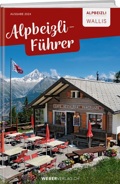Alpbeizli-Führer Wallis, Paperback von Beat Straubhaar, Weber Verlag AG, 9783038186052