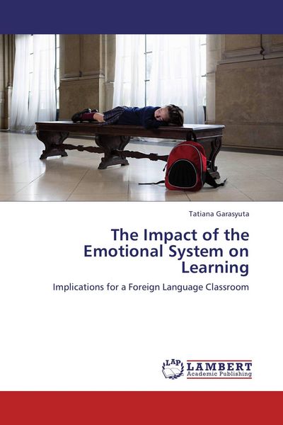 Produktbild: The Impact of the Emotional System on Learning