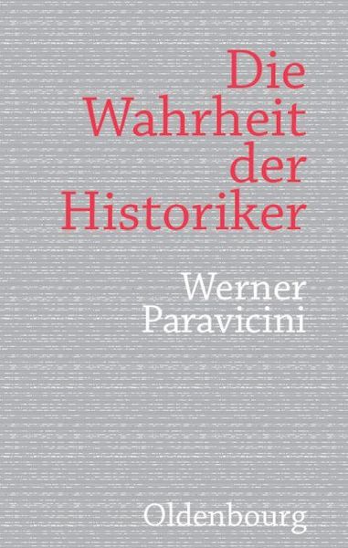Produktbild: Die Wahrheit der Historiker