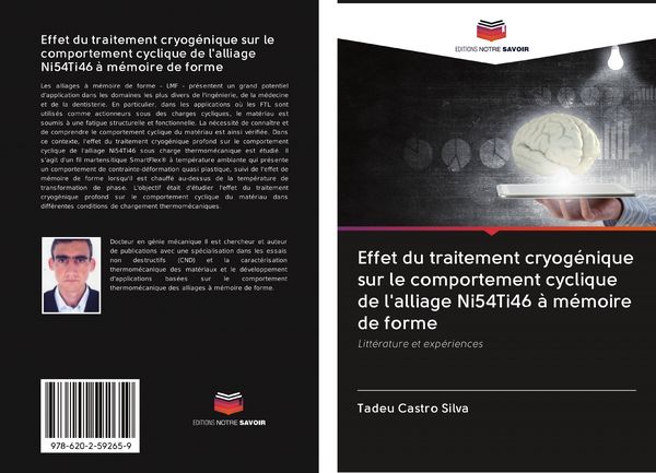 Produktbild: Effet du traitement cryog&eacute;nique sur le comportement cyclique de l'alliage Ni54Ti46 &agrave; m&eacute;moire de forme