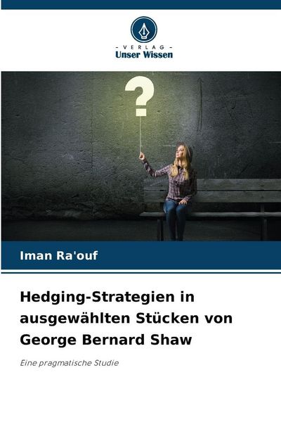 Produktbild: Hedging-Strategien in ausgew&auml;hlten St&uuml;cken von George Bernard Shaw