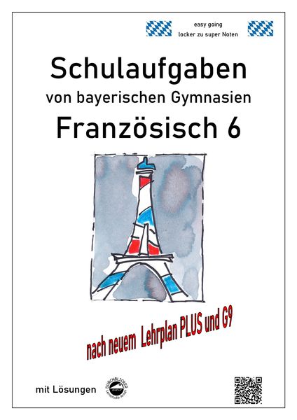 Produktbild: Franz&ouml;sisch 6 (nach D&eacute;couvertes 1) Schulaufgaben von bayerischen Gymnasien mit L&ouml;sungen G9 / LehrplanPLUS
