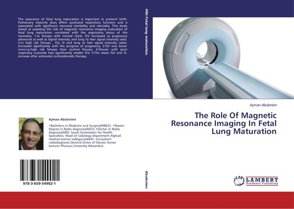 Produktbild: The Role Of Magnetic Resonance Imaging In Fetal Lung Maturation