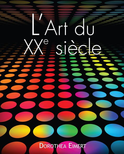 Produktbild: L'art du XXe si&egrave;cle