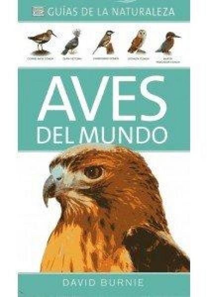 Produktbild: Aves del mundo : gu&iacute;as de la naturaleza